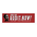 Run the Audit Now! Bumper Sticker | Vote Red Save Massachusetts
